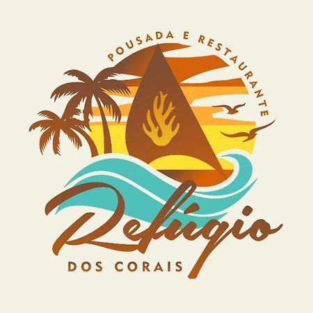 Pousada Refugio Dos Corais Pôrto das Galinhas Eksteriør bilde